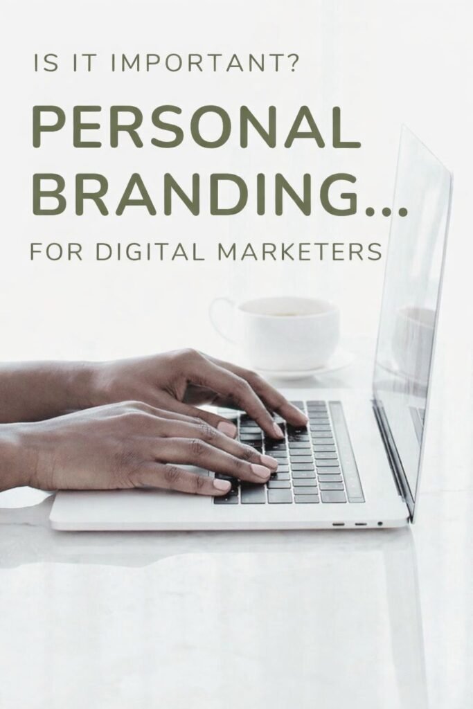 is personal branding important for digital marketers concept image